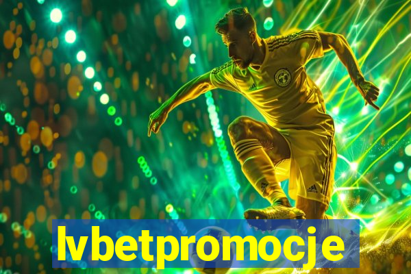 lvbetpromocje