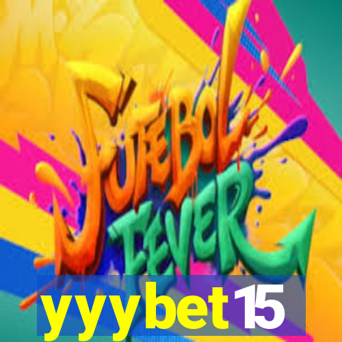 yyybet15