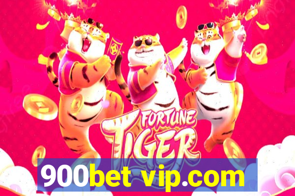 900bet vip.com