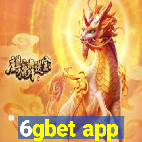 6gbet app