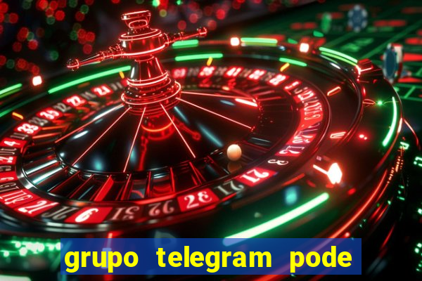 grupo telegram pode tudo gay