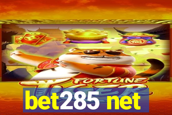 bet285 net