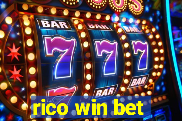 rico win bet