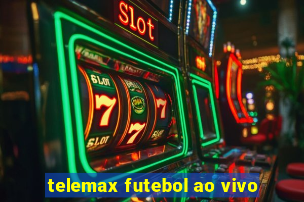 telemax futebol ao vivo