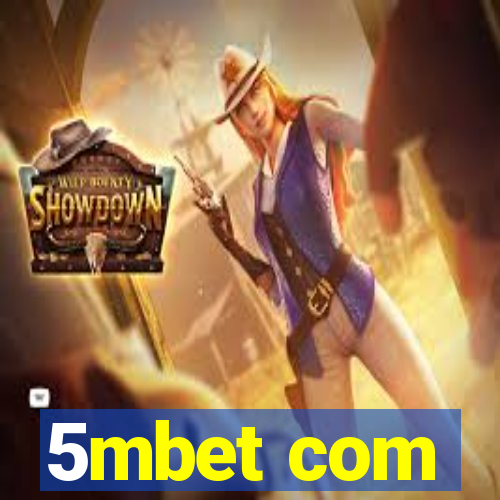 5mbet com