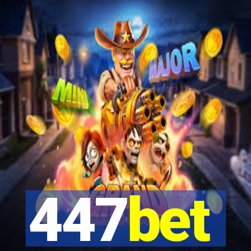 447bet