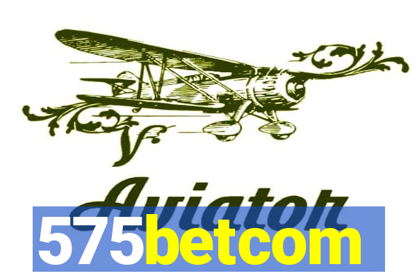 575betcom