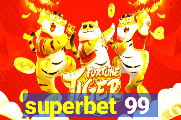 superbet 99