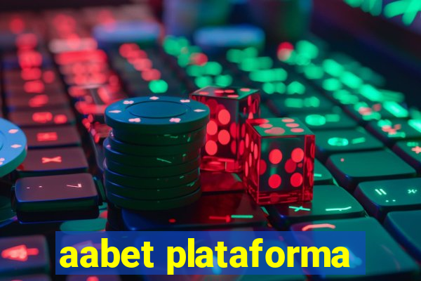 aabet plataforma