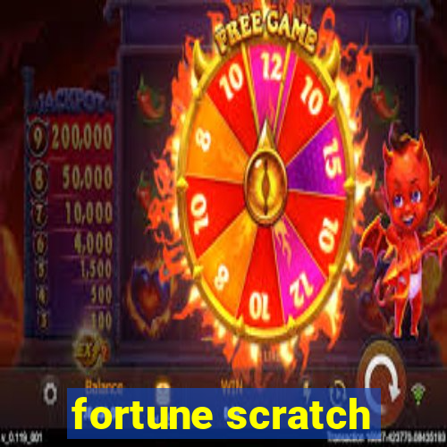 fortune scratch