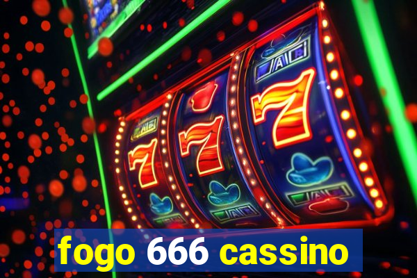 fogo 666 cassino