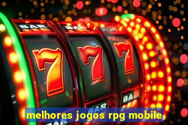 melhores jogos rpg mobile