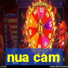 nua cam