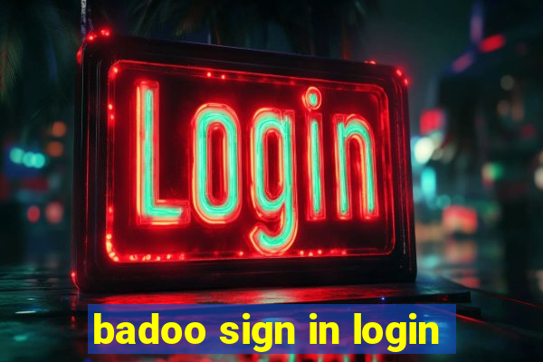 badoo sign in login