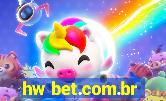 hw bet.com.br