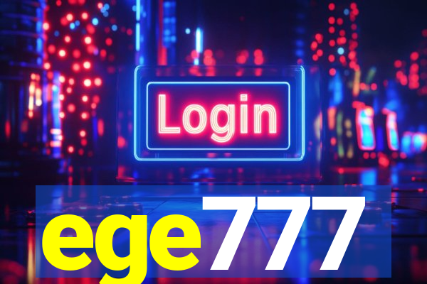 ege777