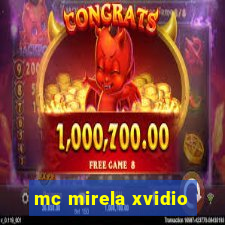 mc mirela xvidio