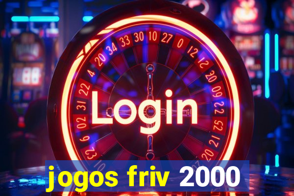 jogos friv 2000