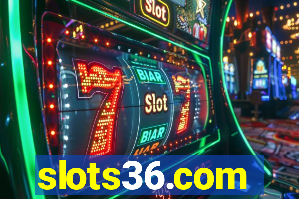 slots36.com