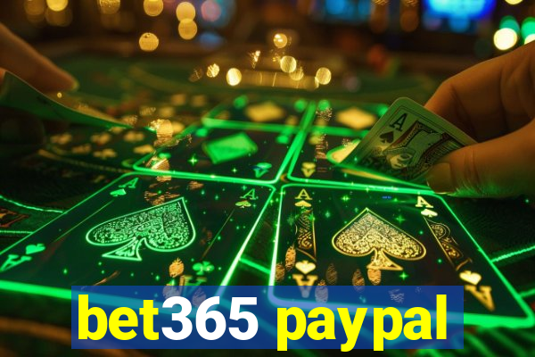 bet365 paypal