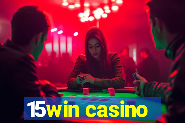 15win casino