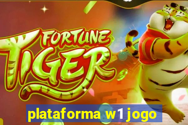 plataforma w1 jogo