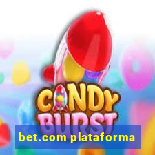 bet.com plataforma