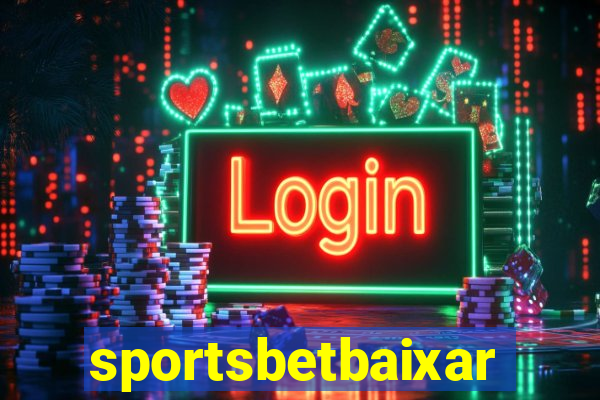 sportsbetbaixar