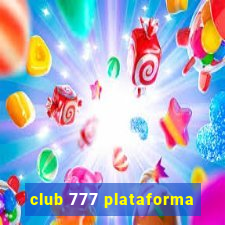 club 777 plataforma