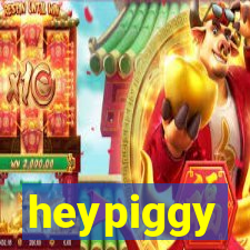 heypiggy