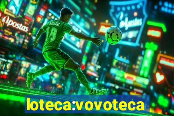 loteca:vovoteca