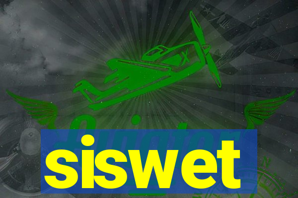 siswet