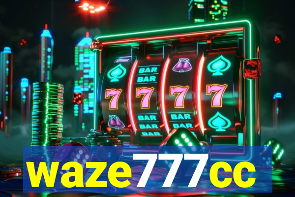 waze777cc