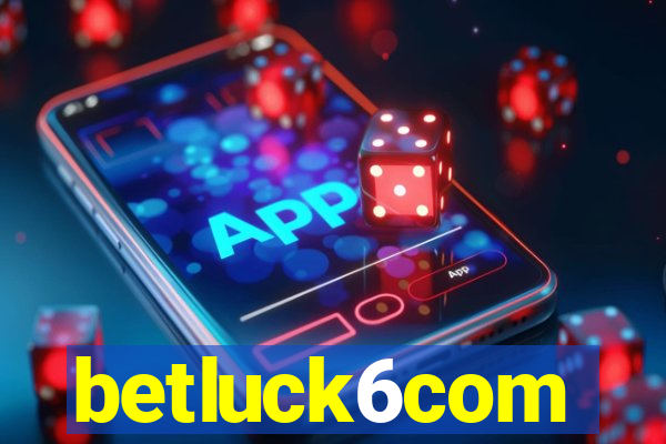 betluck6com