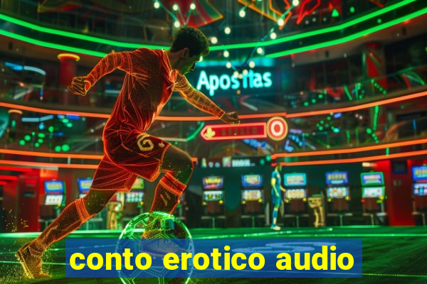 conto erotico audio