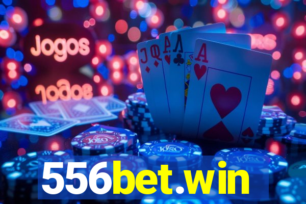 556bet.win