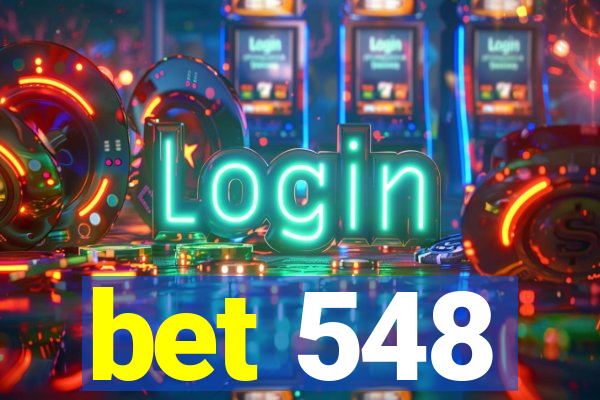 bet 548