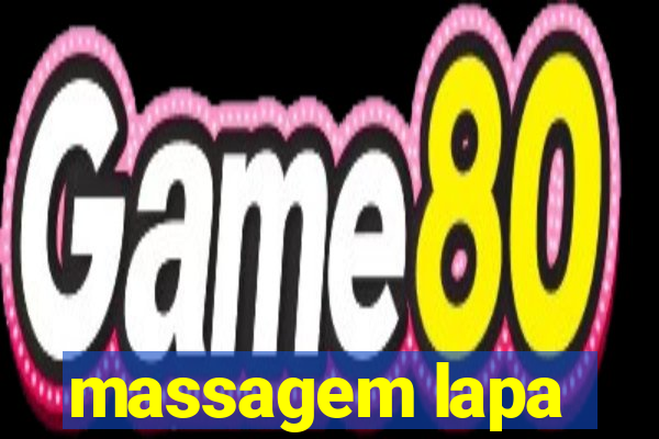 massagem lapa