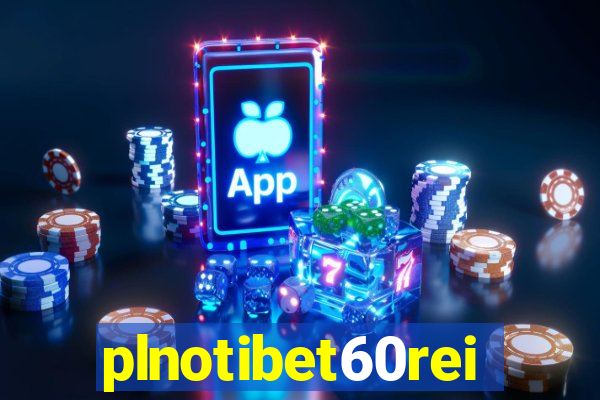 plnotibet60rei