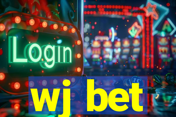 wj bet