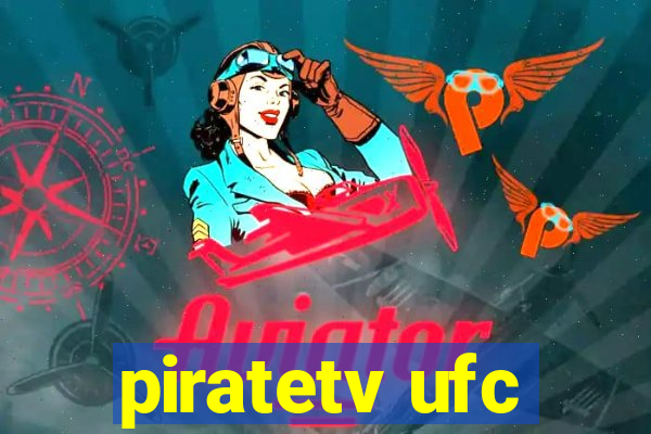 piratetv ufc