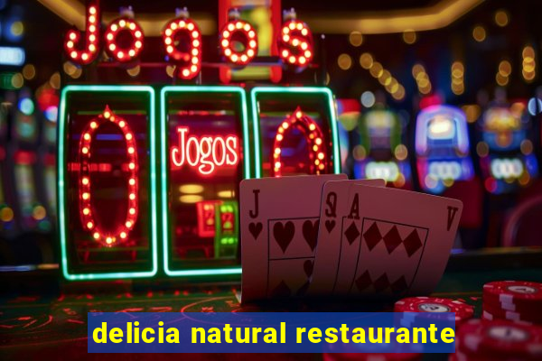 delicia natural restaurante