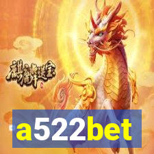 a522bet