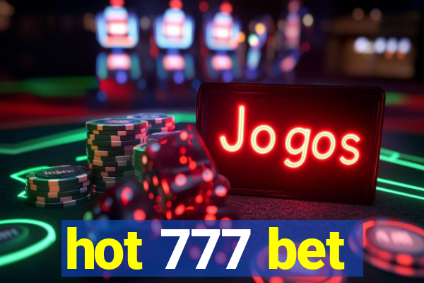 hot 777 bet