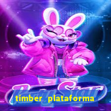 timber plataforma de jogos