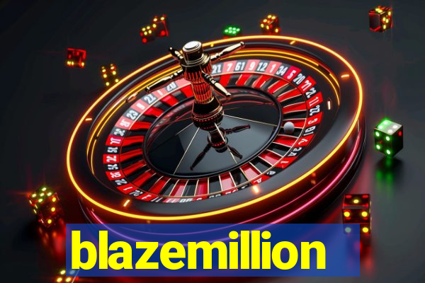 blazemillion