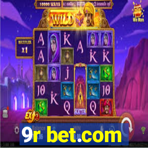 9r bet.com