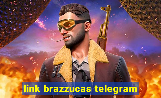 link brazzucas telegram