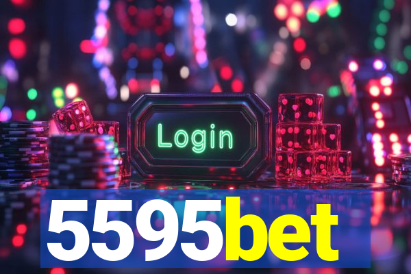 5595bet