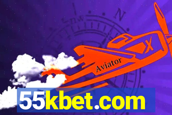 55kbet.com